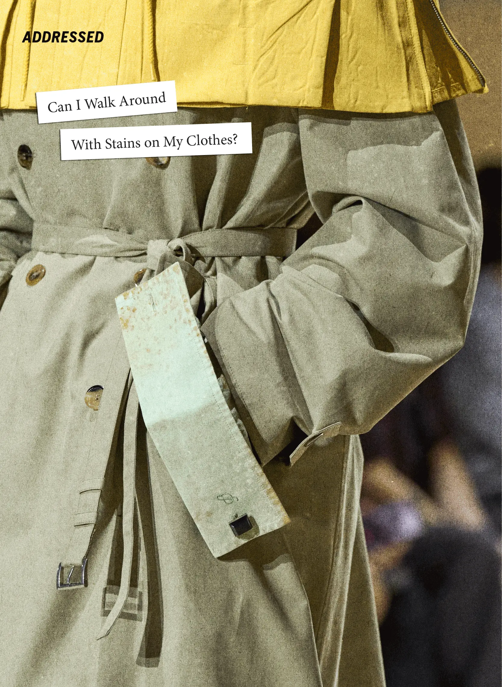 Stained Clothing: A New Fashion Statement?